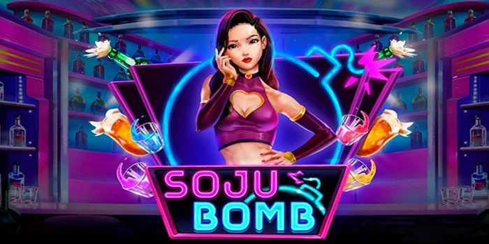 Teknik Praktis Menang Besar Slot Soju Bomb Setiap Hari