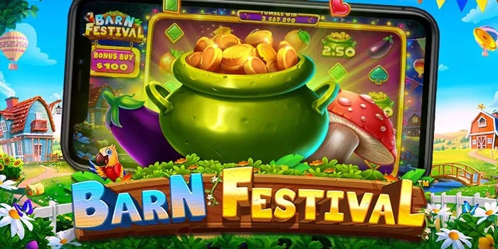 Tips Slot Barn Festival Membaca Pola Scatter Jackpot
