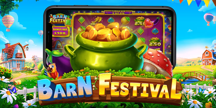 Tips Menang Slot Barn Festival Free Spin Sering Muncul